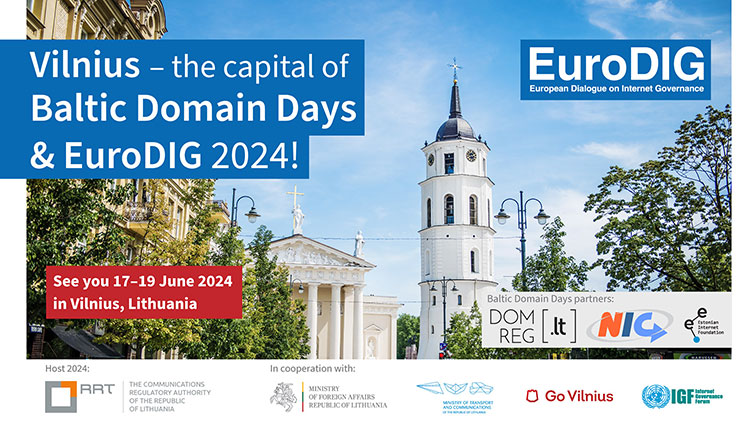 Baltijos domenų dienos ir EuroDIG 2024 Baltijos domenų dienos ir EuroDIG 2024