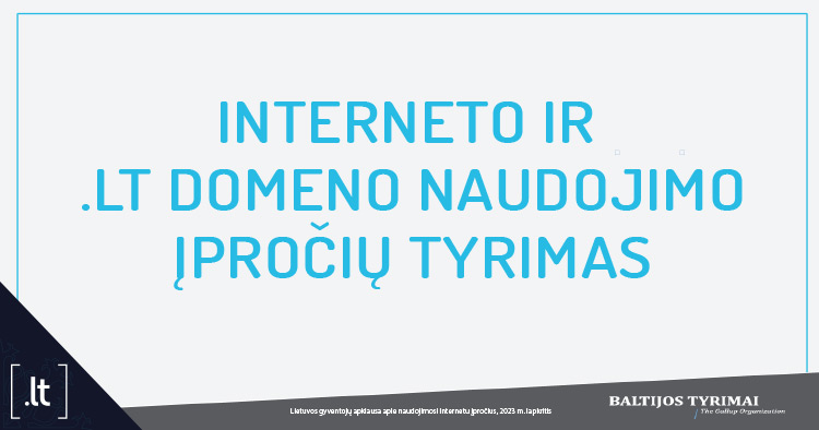 Interneto_ir_lt_domeno_naudojimo_iprociu_tyrimas