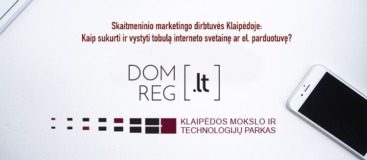 Skaitmeninio marketingo dirbtuvės Klaipėdoje